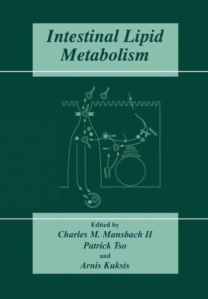 Cover for Charles M Mansbach · Intestinal Lipid Metabolism (Hardcover Book) [2001 edition] (2000)
