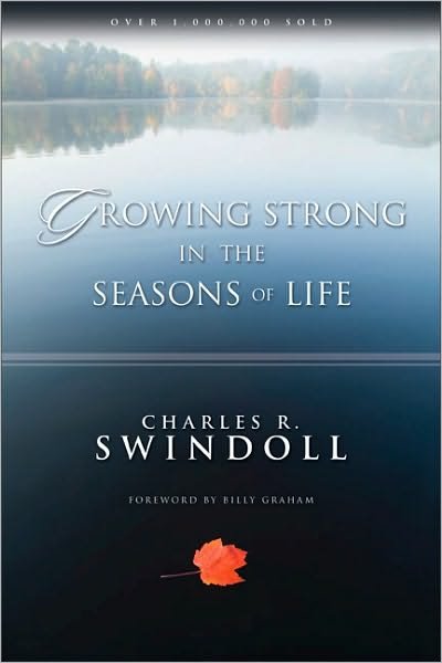 Cover for Charles R. Swindoll · Growing Strong in the Seasons of Life (Paperback Book) (1994)