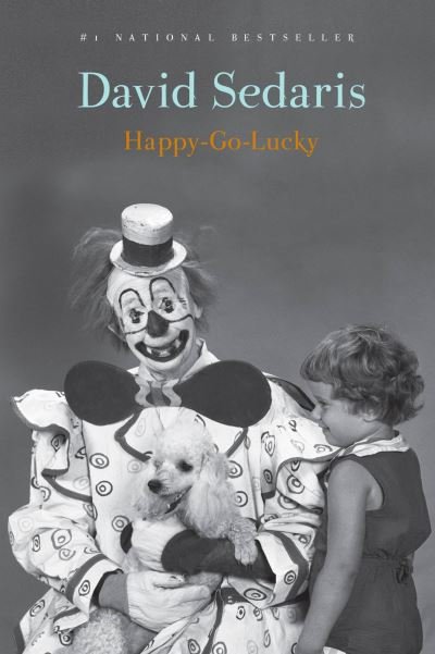 Cover for David Sedaris · Happy-Go-Lucky (N/A) (2022)