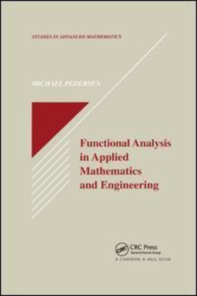 Cover for Michael Pedersen · Functional Analysis in Applied Mathematics and Engineering - Studies in Advanced Mathematics (Paperback Bog) (2019)