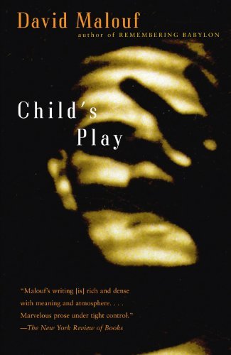 Cover for David Malouf · Child's Play (Paperback Book) [1st Vintage International Ed edition] (1999)