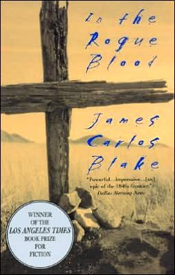 Cover for James Carlos Blake · In the Rogue Blood (Pocketbok) (1998)
