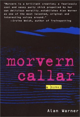 Cover for Alan Warner · Morvern Callar (Paperback Bog) [1st Anchor Books Ed edition] (1997)