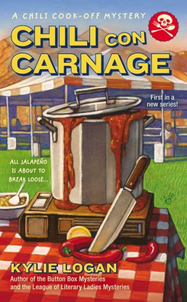 Cover for Kylie Logan · Chili Con Carnage (A Chili Cook-off Mystery) (Paperback Book) (2013)