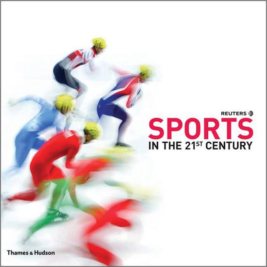 Cover for Reuters · Reuters: Sports in the 21st Century (Hardcover Book) (2007)