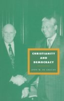 Cover for Gruchy, John W. de (University of Cape Town) · Christianity and Democracy: A Theology for a Just World Order - Cambridge Studies in Ideology and Religion (Paperback Book) (1995)