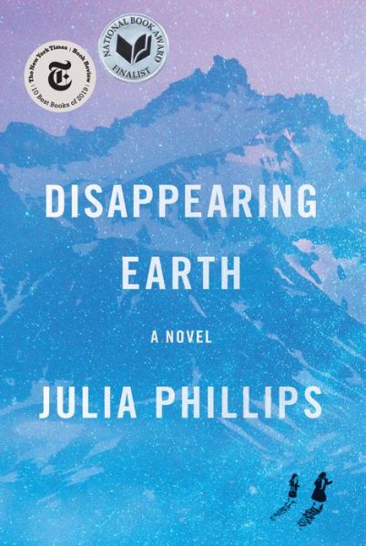 Cover for Julia Phillips · Disappearing Earth: A novel (Hardcover Book)