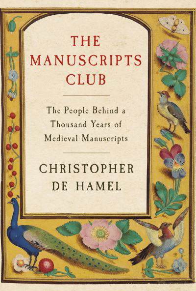 Cover for Christopher de Hamel · The Manuscripts Club (Hardcover Book) (2023)