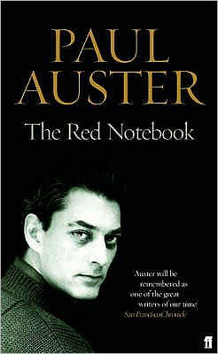 The Red Notebook - Paul Auster - Böcker - Faber & Faber - 9780571226412 - 3 februari 2005