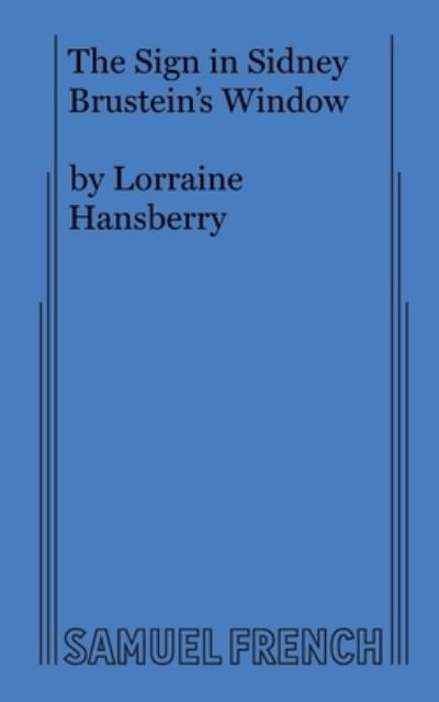 Cover for Lorraine Hansberry · The Sign in Sidney Brustein's Window (Paperback Book) [Rev Stage edition] (2021)