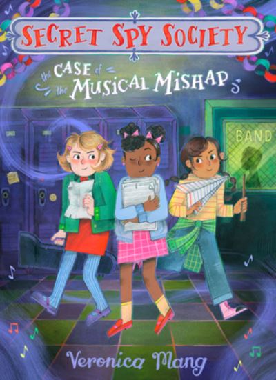 Cover for Veronica Mang · Case of the Musical Mishap (Book) (2023)