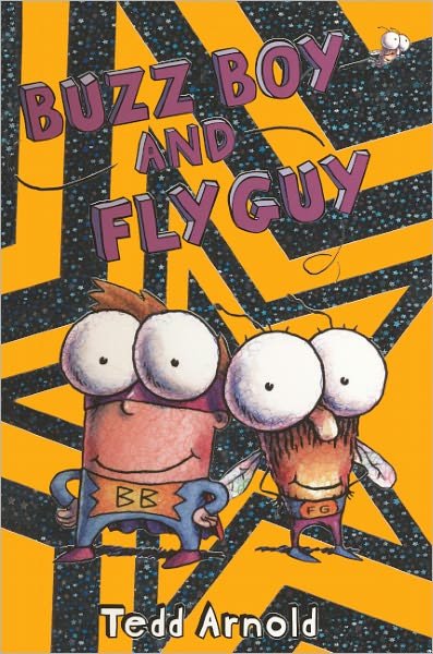 Cover for Tedd Arnold · Buzz Boy and Fly Guy (Hardcover bog) [Turtleback School &amp; Library Binding, Reprint edition] (2010)