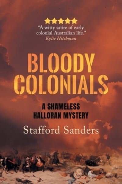 Cover for Stafford Sanders · Bloody Colonials (Paperback Book) (2021)