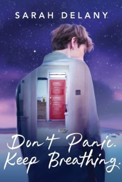 Cover for Sarah Delany · Don't Panic. Keep Breathing. (Pocketbok) (2020)