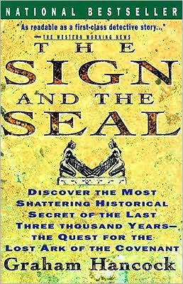 Cover for Graham Hancock · The Sign and the Seal: The Quest for the Lost Ark of the Covenant (Paperback Bog) (1993)