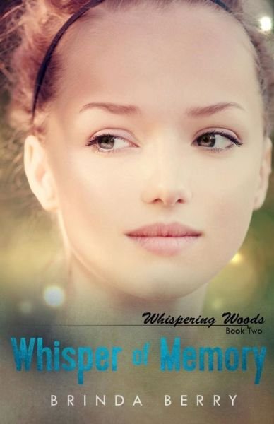 Cover for Brinda Berry · Whisper of Memory (Whispering Woods) (Volume 2) (Paperback Book) (2014)