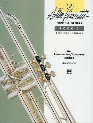 Cover for Allen Vizzutti · The Allen Vizzutti Trumpet Method Book 1: Technical Studies (Bog) (1991)