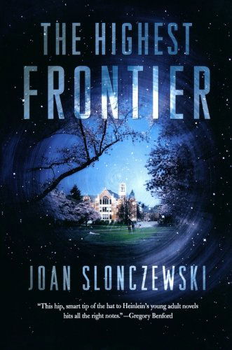 Cover for Joan Slonczewski · The Highest Frontier (Paperback Book) [First edition] (2012)