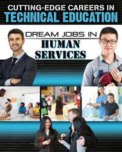 Cover for Mason Helen · Dream Jobs in Human Services (Hardcover Book) (2018)