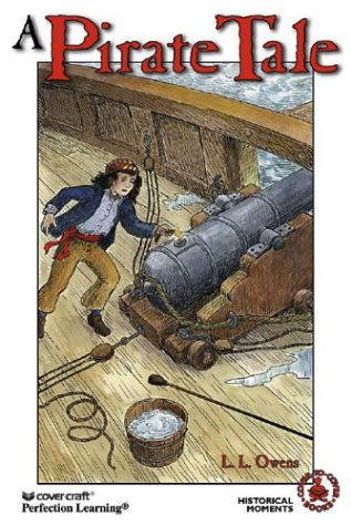 Cover for L. L. Owens · Pirate Tale (Cover-to-cover Books) (Hardcover Book) (1999)