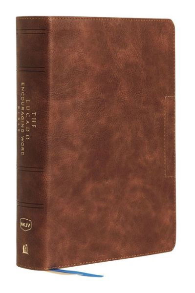 Cover for Max Lucado · NKJV, Lucado Encouraging Word Bible, Brown, Leathersoft, Thumb Indexed, Comfort Print Holy Bible, New King James Version (Book) (2020)