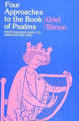 Cover for Uriel Simon · Four approaches to the Book of Psalms (Book) (1991)