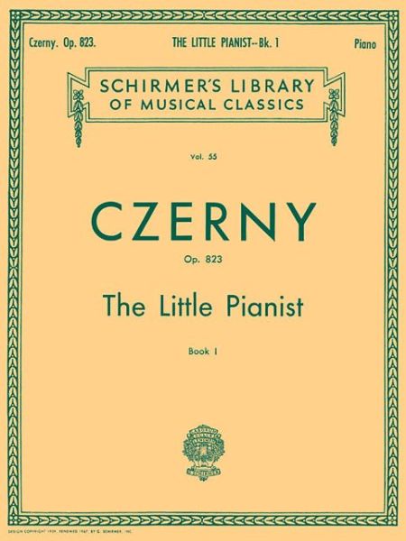 Cover for Carl Czerny · Little Pianist, Op. 823 - Book 1 (Taschenbuch) (1986)