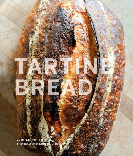 Cover for Chad Robertson · Tartine Bread (Inbunden Bok) (2010)