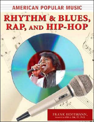 Cover for Frank Hoffmann · American Popular Music: Rhythm and Blues, Rap, and Hip-Hop (Paperback Book) (2007)