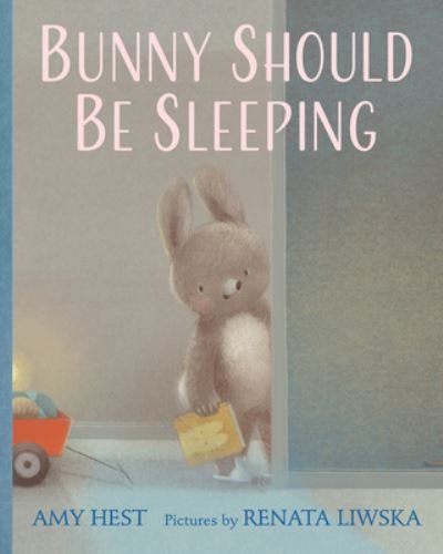 Cover for Amy Hest · Bunny Should Be Sleeping (Hardcover bog) (2024)