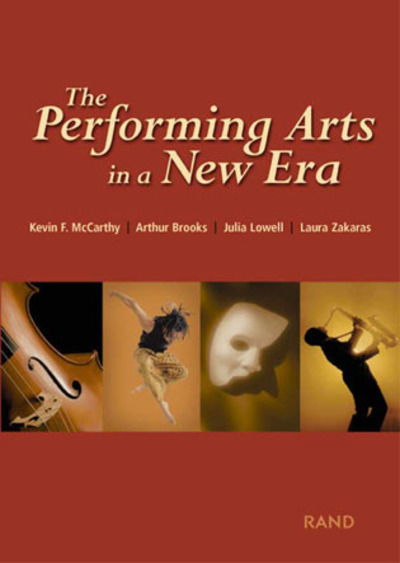 Cover for Kevin F. McCarthy · The Performing Arts in a New Era (Paperback Book) (2001)