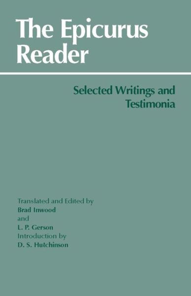 Cover for Epicurus · The Epicurus Reader: Selected Writings and Testimonia - Hackett Classics (Taschenbuch) (1994)