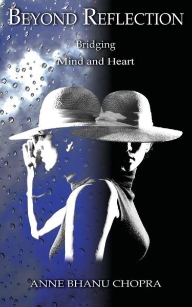 Anne Chopra · Beyond Reflection (Paperback Book)