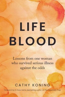 Cover for Cathy Koning · Life Blood (Paperback Book) (2022)