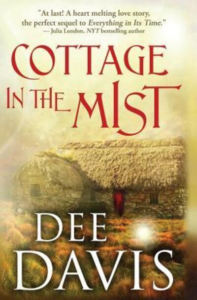 Cover for Dee Davis · Cottage in the Mist (Paperback Book) (2016)