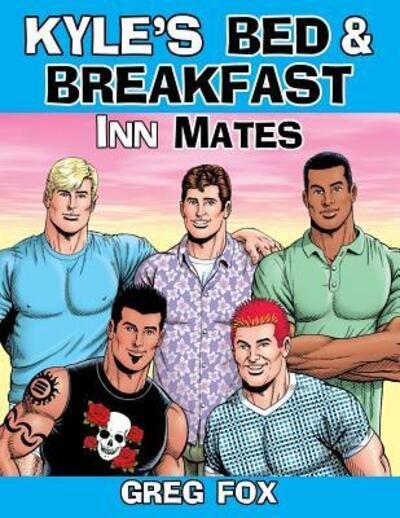 Cover for Greg Fox · Kyle's Bed &amp; Breakfast Inn Mates (Paperback Bog) (2018)