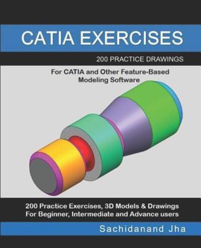 Cover for Sachidanand Jha · Catia Exercises (Paperback Book) (2019)