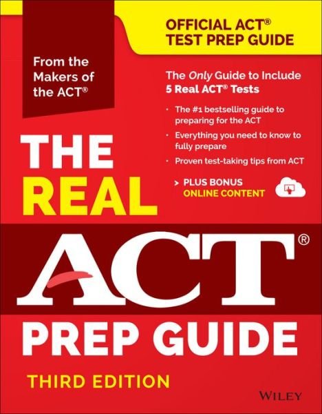 The Real ACT Prep Guide, 3rd Edition (Book + Bonus Online Content) - Act - Bøger - John Wiley & Sons - 9781119236412 - 29. februar 2016