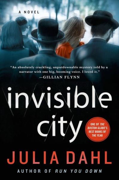 Cover for Julia Dahl · Invisible City: A Novel - Rebekah Roberts Novels (Paperback Book) (2015)