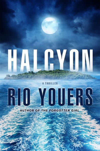 Cover for Rio Youers · Halcyon (Hardcover Book) (2018)