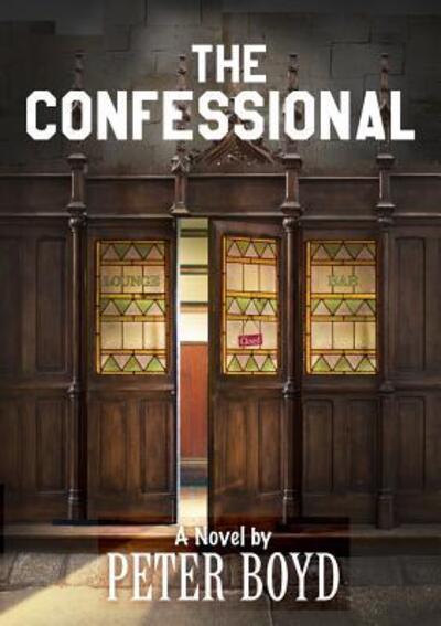 Cover for Peter Boyd · The Confessional (Paperback Book) (2016)