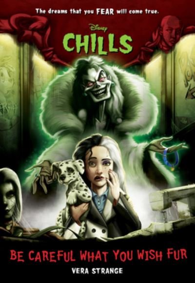 Cover for Vera Strange · Be Careful What You Wish Fur-Disney Chills, Book Four - Disney Chills (Paperback Book) (2021)