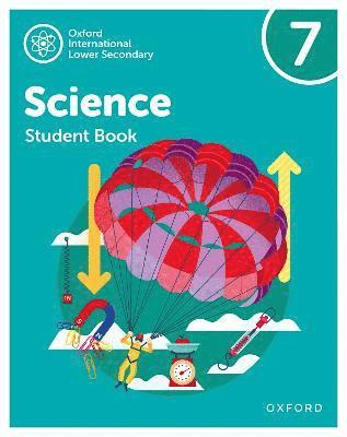 Cover for Jo Locke · Oxford International Science: Student Book 7 - Oxford International Science (Paperback Book) (2023)