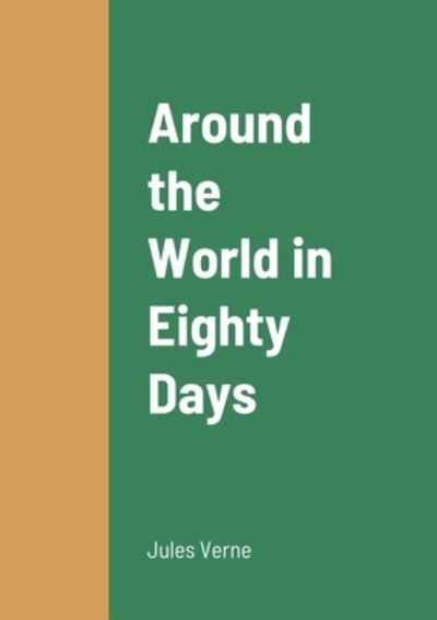 Cover for Jules Verne · Around the World in Eighty Days (Bok) (2022)