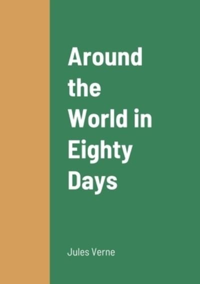 Cover for Jules Verne · Around the World in Eighty Days (Bog) (2022)