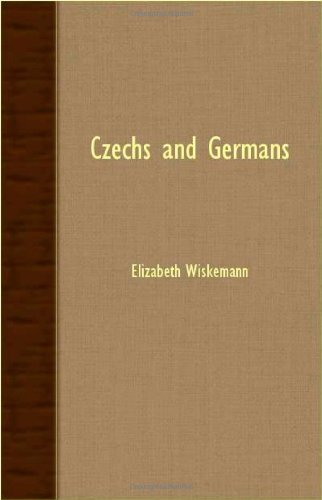 Cover for Elizabeth Wiskemann · Czechs and Germans (Paperback Book) (2007)