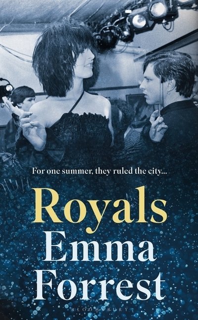 Cover for Forrest Emma Forrest · Royals: The Autumn Radio 2 Book Club Pick (Pocketbok) (2019)