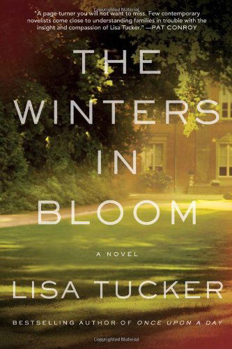 Cover for Lisa Tucker · The Winters in Bloom: a Novel (Paperback Book) [Reprint edition] (2012)