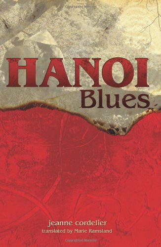 Cover for Jeanne Cordelier · Hanoi Blues (Paperback Book) (2006)