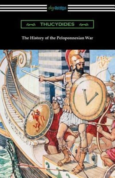 The History of the Peloponnesian War - Thucydides - Boeken - Digireads.com Publishing - 9781420956412 - 15 september 2017
